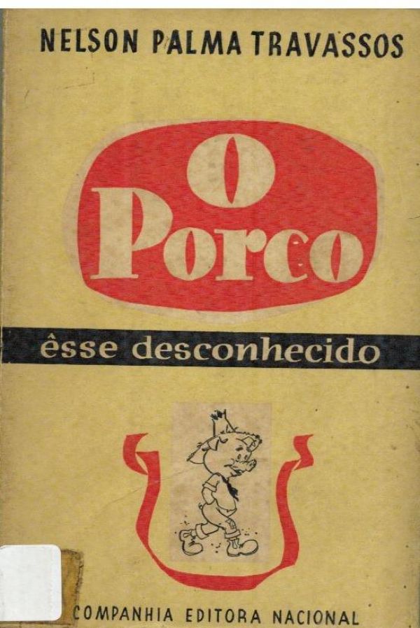 Porco, esse desconhecido, O